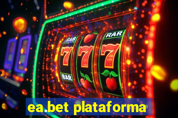 ea.bet plataforma